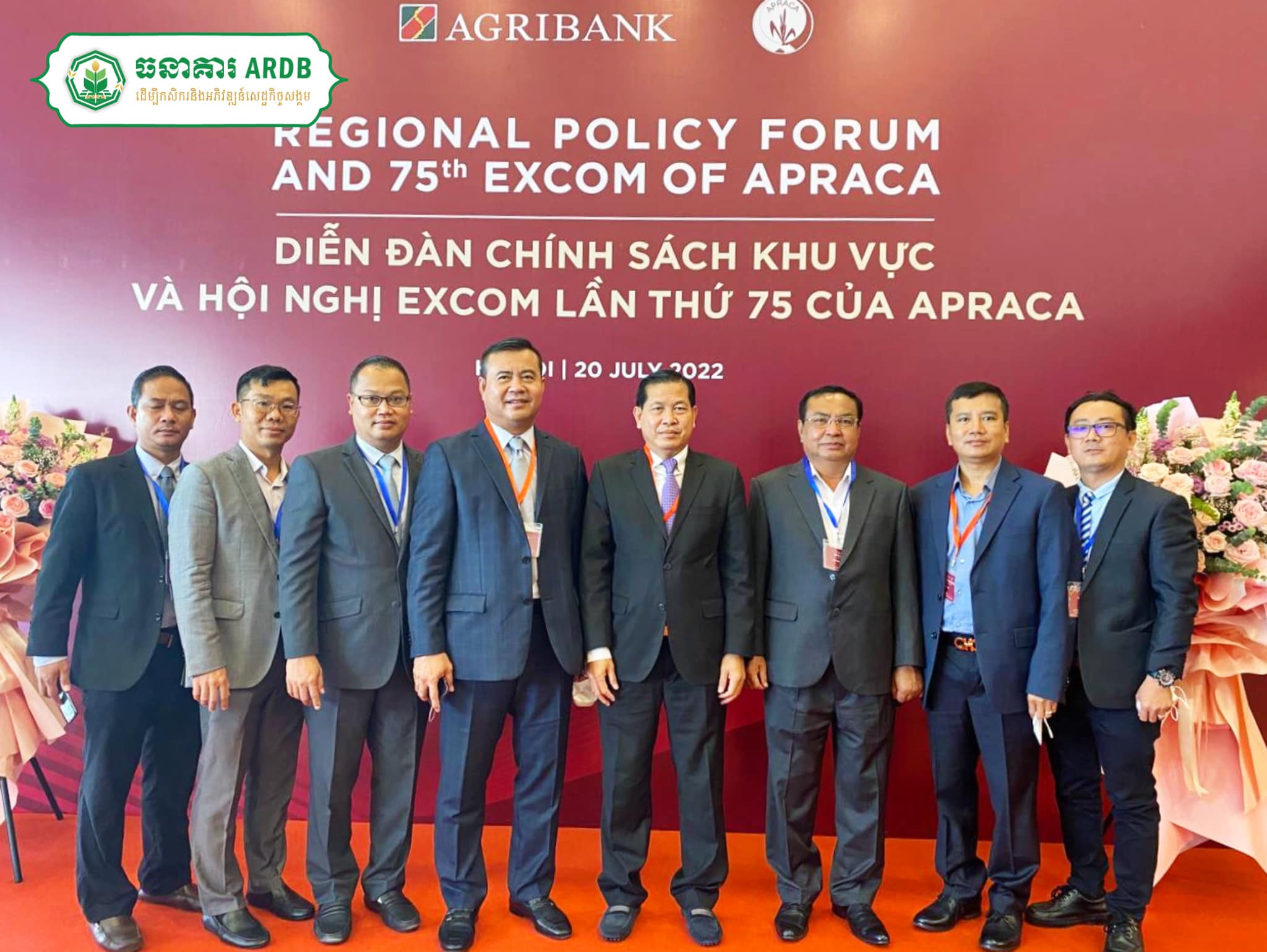 HE Dr. Kao Thach, the Royal Government Delegate in charge as CEO of Agricultural and Rural Development Bank (ARDB) led the delegation to join the Regional Policy Forum as a Critical Vehicle to Financial Inclusion for Farmer Collectives hosted by Vietnam Bank for Agriculture and Rural Development (VBARD/Agribank) in collaboration with the Asia-Pacific Rural and Agricultural Credit Association (APRACA)