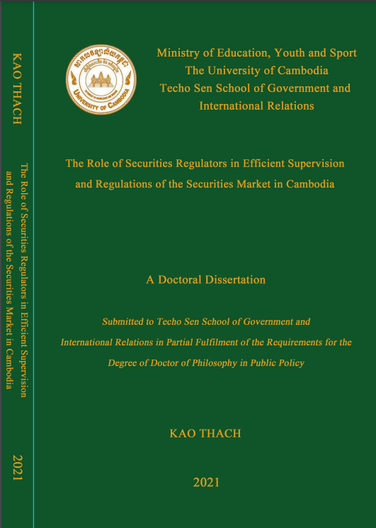 The Role of Securities Regulators in Efficient Supervision and Regulations of the Securities Market in Cambodia